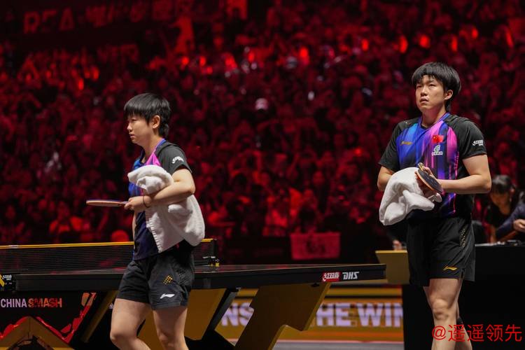 沙特大满贯王楚钦孙颖莎进决赛 梁靖崑林高远出局